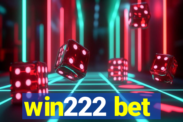 win222 bet